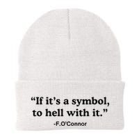 If ItS A Symbol To Hell With It Knit Cap Winter Beanie