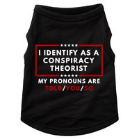 I Identify As A Conspiracy Theorist My Pronouns Are Told Doggie Tank