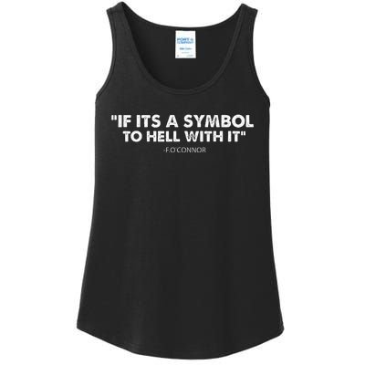 If ItS A Symbol To Hell With It Ladies Essential Tank