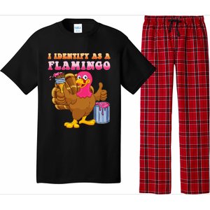 I Identify As A Flamingo Turkey Funny Thanksgiving Pajama Set