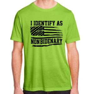 I Identify As Non Bidenary Anti Joe Biden Adult ChromaSoft Performance T-Shirt