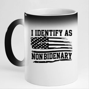 I Identify As Non Bidenary Anti Joe Biden 11oz Black Color Changing Mug