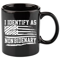 I Identify As Non Bidenary Anti Joe Biden 11oz C Handle Ceramic Mug