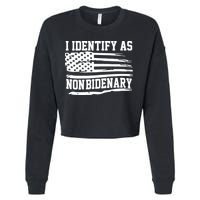 I Identify As Non Bidenary Anti Joe Biden Cropped Pullover Crew