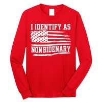 I Identify As Non Bidenary Anti Joe Biden Long Sleeve Shirt