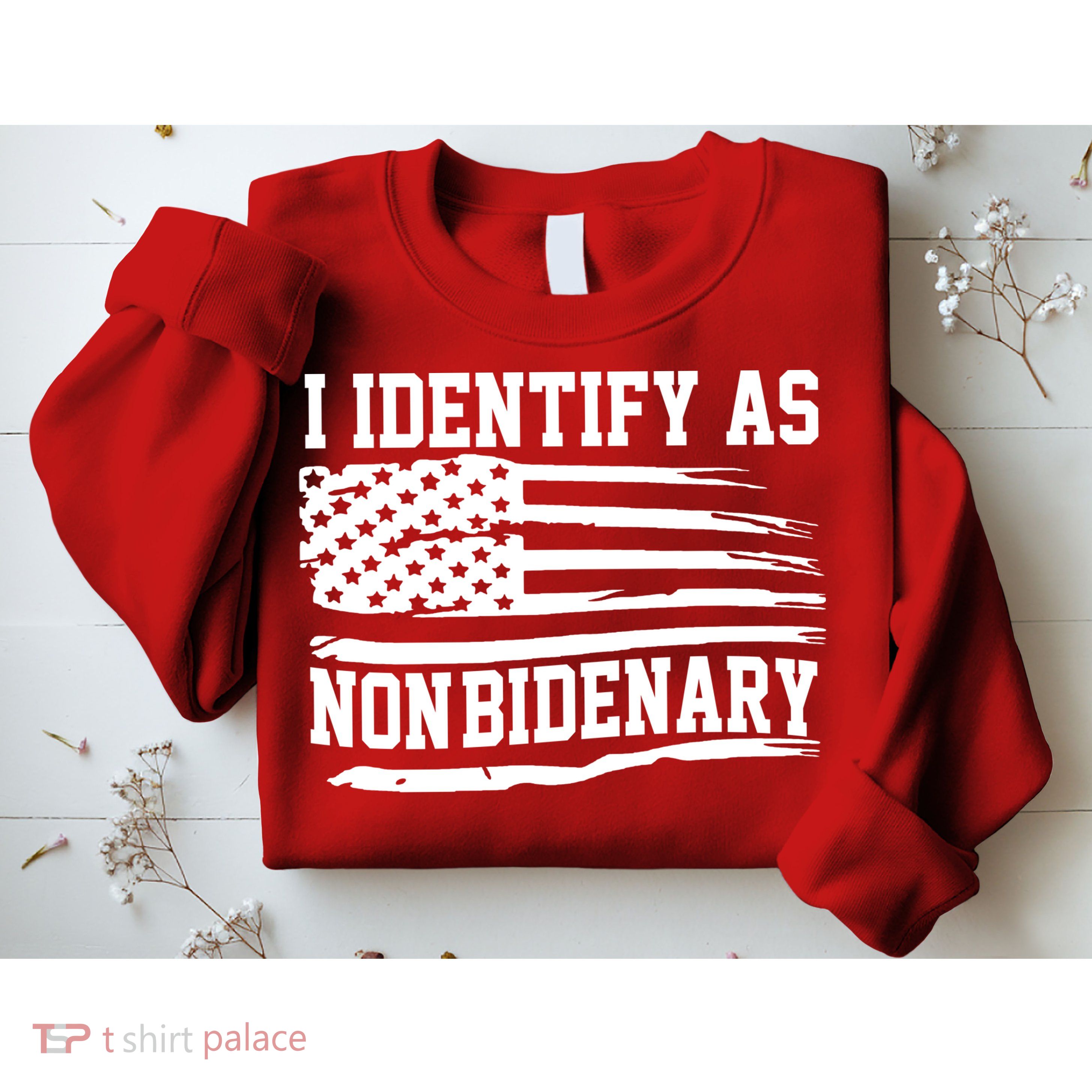 I Identify As Non Bidenary Anti Joe Biden Sweatshirt