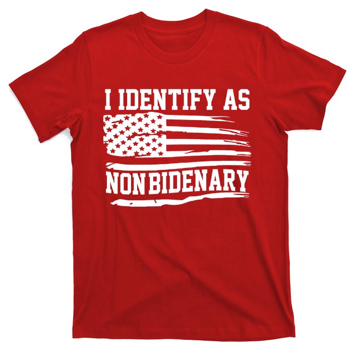 I Identify As Non Bidenary Anti Joe Biden T-Shirt