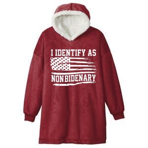 I Identify As Non Bidenary Anti Joe Biden Hooded Wearable Blanket