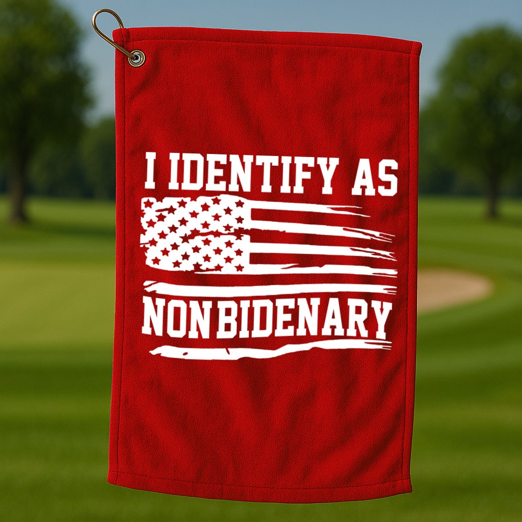 I Identify As Non Bidenary Anti Joe Biden Golf Towel
