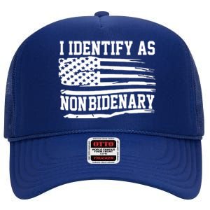 I Identify As Non Bidenary Anti Joe Biden High Crown Mesh Back Trucker Hat