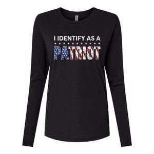 I Identify As A Patriot American Flag Patriotism Patriotic Womens Cotton Relaxed Long Sleeve T-Shirt