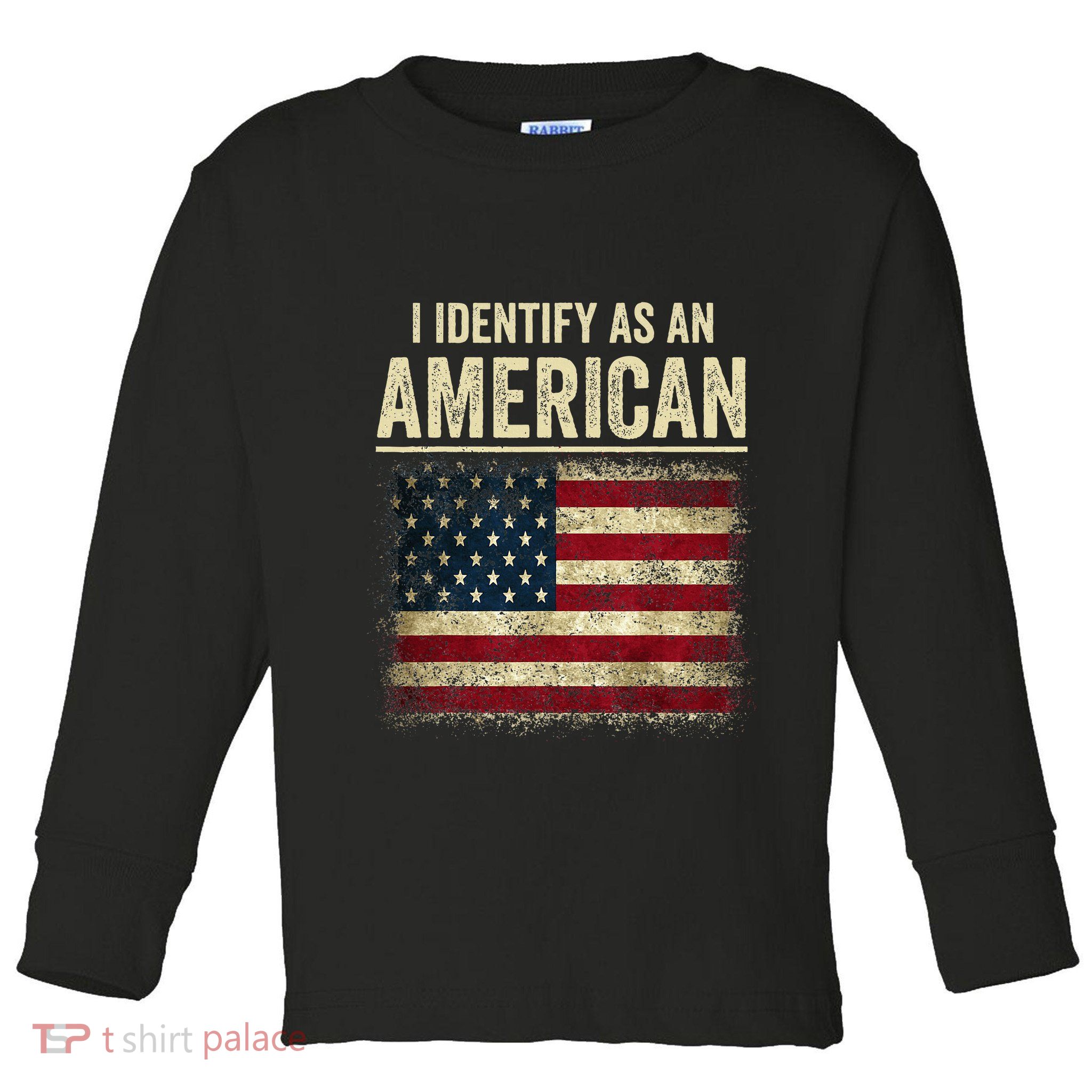 I Identify As An American Flag Toddler Long Sleeve Shirt