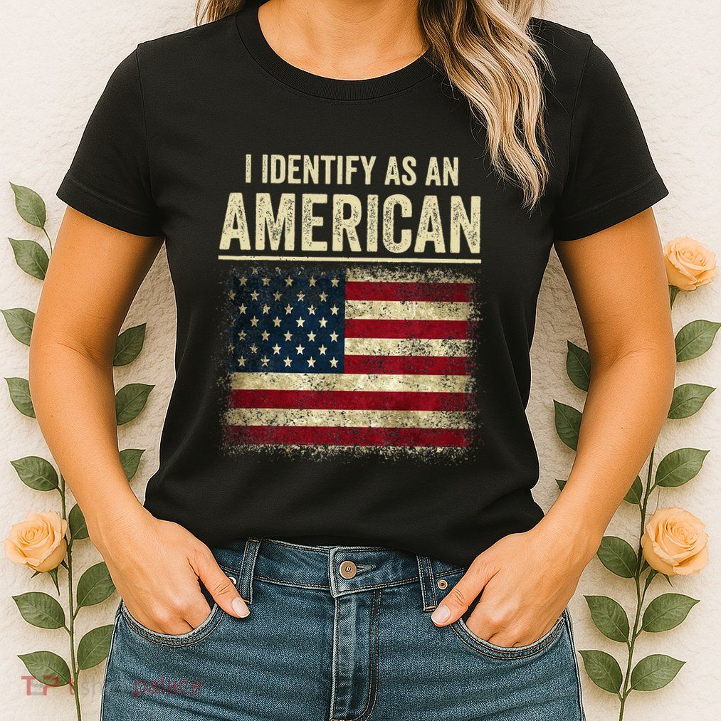 I Identify As An American Flag Womens T-Shirt