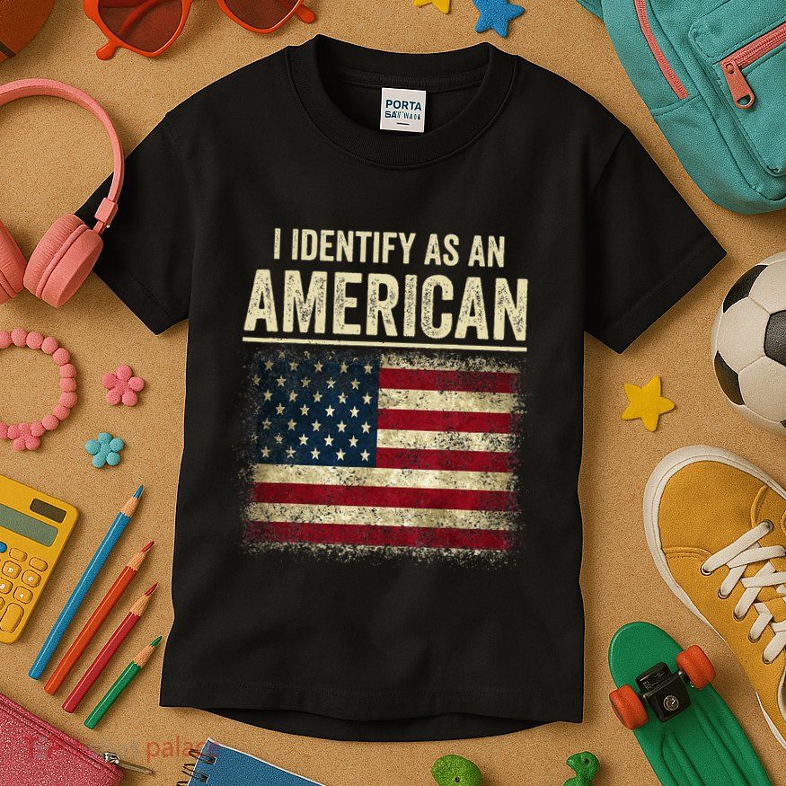 I Identify As An American Flag Kids T-Shirt