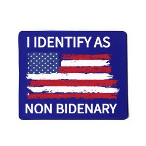 I Identify As Non Bidenary Mousepad