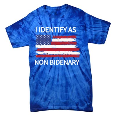 I Identify As Non Bidenary Tie-Dye T-Shirt