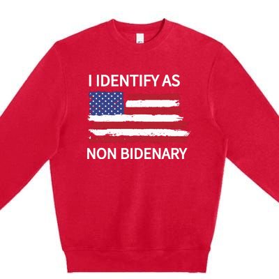 I Identify As Non Bidenary Premium Crewneck Sweatshirt