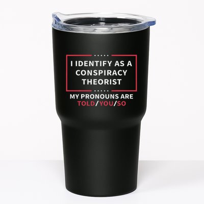I Identify As A Conspiracy Theorist My Pronouns Are Told You Tumbler
