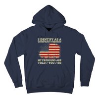 I Identify As A Conspiracy Theorist Vintage American Flag Hoodie