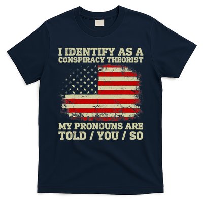 I Identify As A Conspiracy Theorist Vintage American Flag T-Shirt