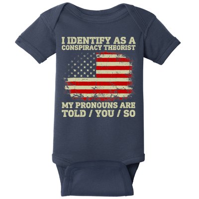 I Identify As A Conspiracy Theorist Vintage American Flag Baby Bodysuit