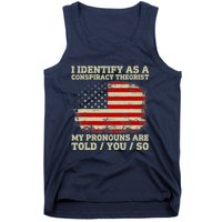 I Identify As A Conspiracy Theorist Vintage American Flag Tank Top