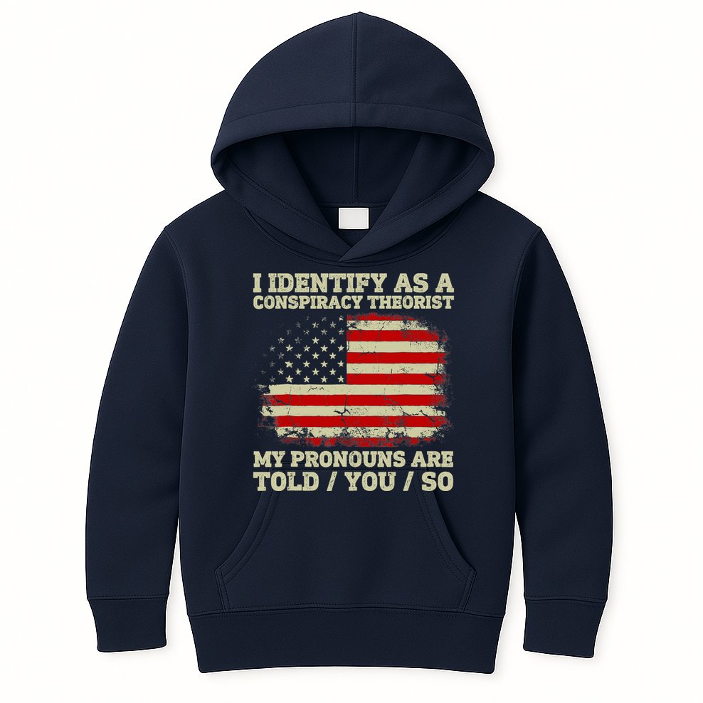 I Identify As A Conspiracy Theorist Vintage American Flag Kids Hoodie