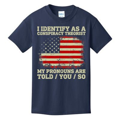 I Identify As A Conspiracy Theorist Vintage American Flag Kids T-Shirt