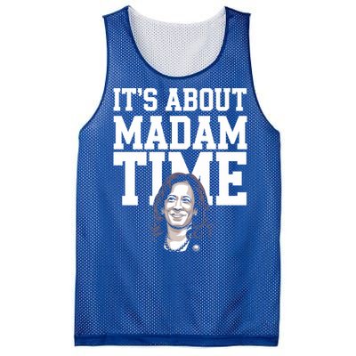 ItS Is About Madam Time Funny Kamala Harris Outfit Cool Gift Mesh Reversible Basketball Jersey Tank