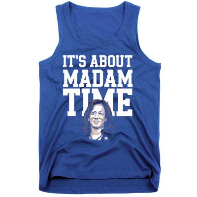 ItS Is About Madam Time Funny Kamala Harris Outfit Cool Gift Tank Top