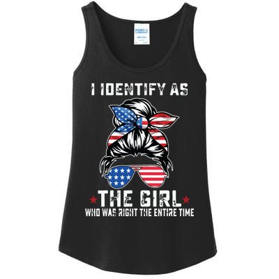 I Identify As The Girl Who Was Right The Entire Time Ladies Essential Tank