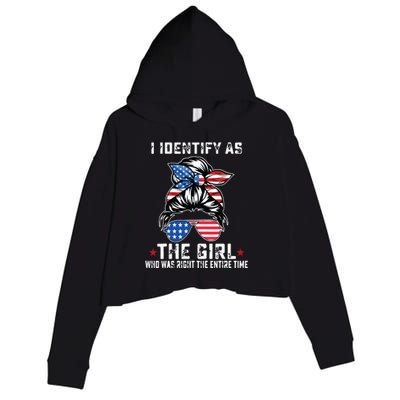 I Identify As The Girl Who Was Right The Entire Time Crop Fleece Hoodie