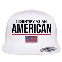 I Identify As An American USA Flag Flatbill Hat