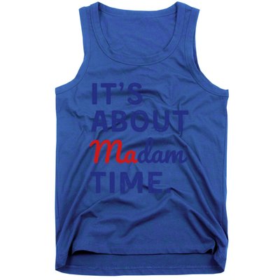 ItS Is About Madam Time Gift Tank Top