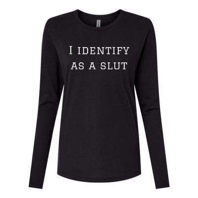 I Identify As A Slut Womens Cotton Relaxed Long Sleeve T-Shirt