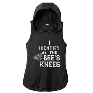 I Identify As The Bee's Knees Funny Positive Vibes Pronoun Ladies PosiCharge Tri-Blend Wicking Draft Hoodie Tank