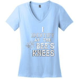 I Identify As The Bee's Knees Funny Positive Vibes Pronoun Women's V-Neck T-Shirt