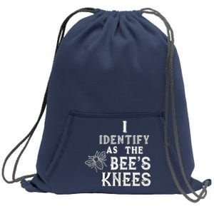 I Identify As The Bee's Knees Funny Positive Vibes Pronoun Sweatshirt Cinch Pack Bag