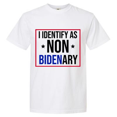 I Identify As Non Bidenary Anti Biden Funny Garment-Dyed Heavyweight T-Shirt