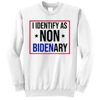 I Identify As Non Bidenary Anti Biden Funny Sweatshirt