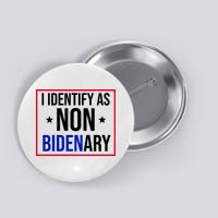 I Identify As Non Bidenary Anti Biden Funny Button
