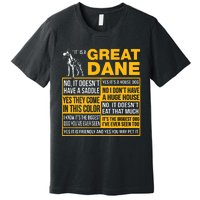 It Is A Great Dane Funny Gift Dog Lover Premium T-Shirt