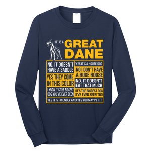 It Is A Great Dane Funny Gift Dog Lover Long Sleeve Shirt