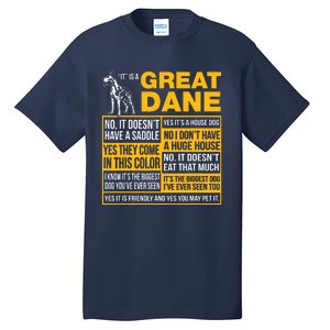 It Is A Great Dane Funny Gift Dog Lover Tall T-Shirt