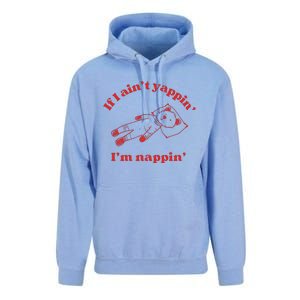 If I Aint Nappin Im Yappin Yapper Weird Stuff Stupid Funny Unisex Surf Hoodie