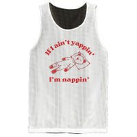 If I Aint Nappin Im Yappin Yapper Weird Stuff Stupid Funny Mesh Reversible Basketball Jersey Tank