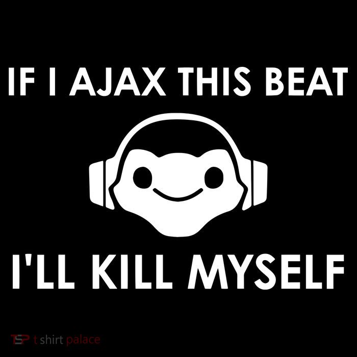 If I Ajax This Beat ILl Kill Myself Lucio Visor