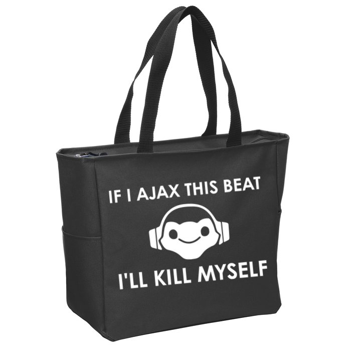 If I Ajax This Beat ILl Kill Myself Lucio Zip Tote Bag