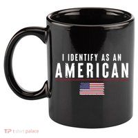 I Identify As An American 11oz C Handle Ceramic Mug