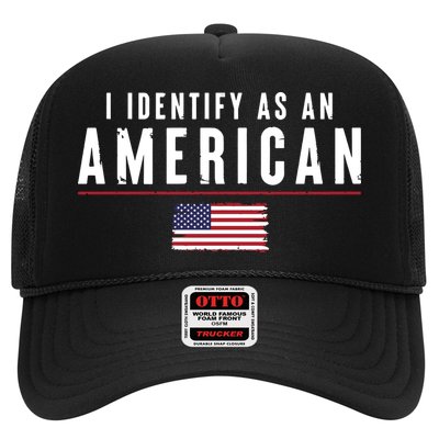 I Identify As An American Trucker Hat